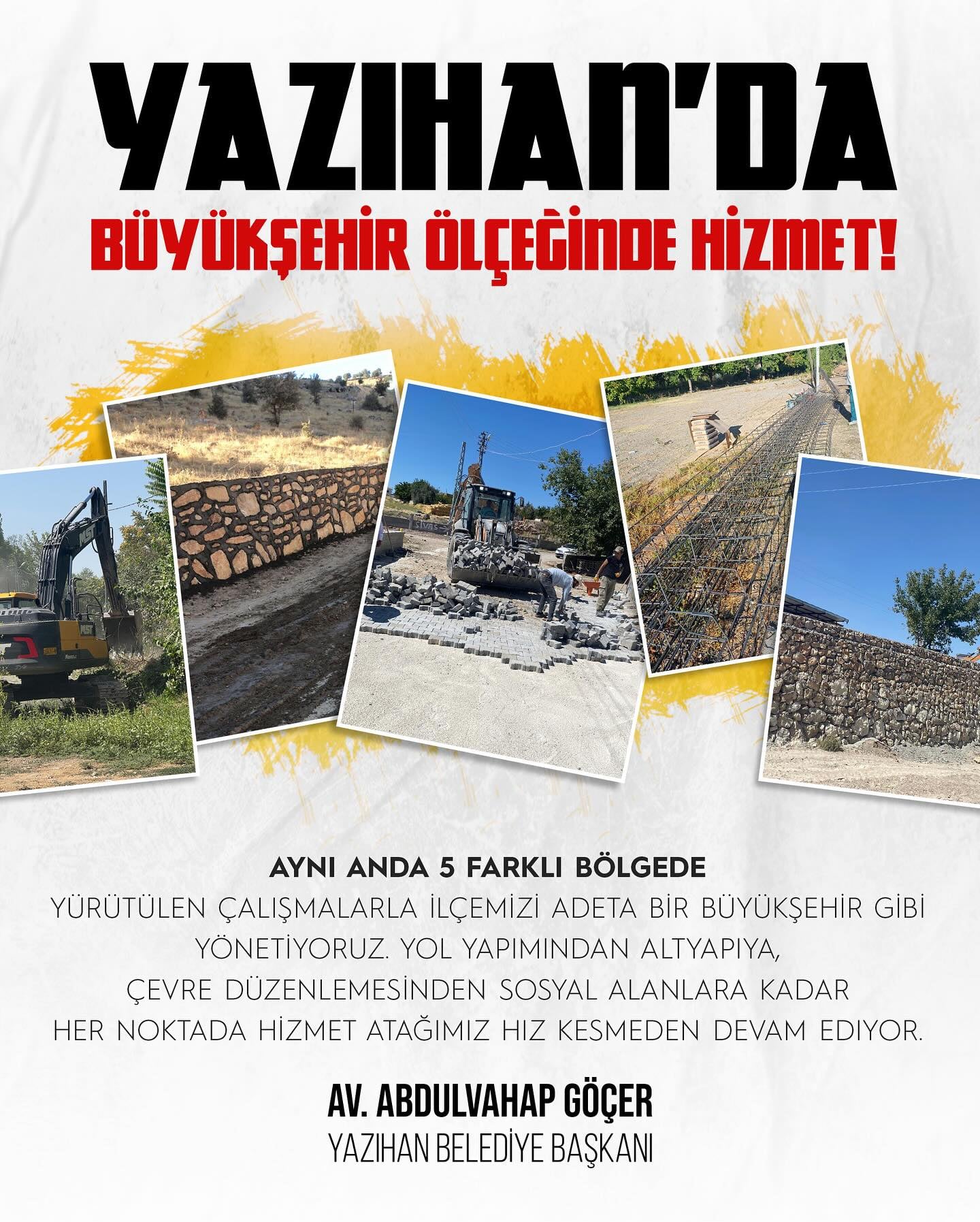 Yazıhan’ın Her Mahallesine Değer Katan Hizmetlerimiz Sürüyor